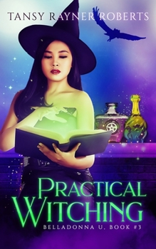 Paperback Practical Witching: 3 Witchy Stories in 1 Book