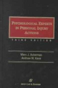 Hardcover Psychological Experts in Personal Injury Actions, Third Edition Book