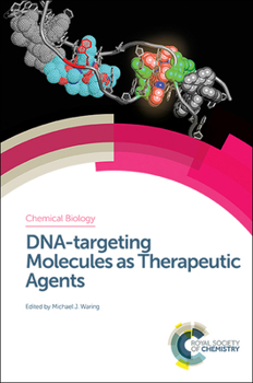 Hardcover Dna-Targeting Molecules as Therapeutic Agents Book