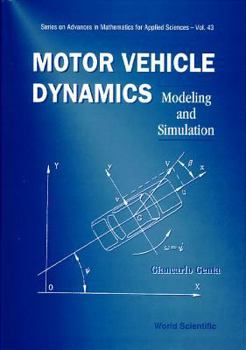 Hardcover Motor Vehicle Dynamics: Modeling and Simulation Book
