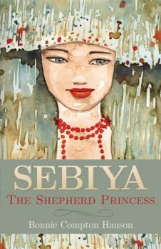 Paperback Sebiya: The Shepherd Princess Book