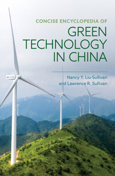 Hardcover Concise Encyclopedia of Green Technology in China Book