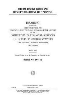 Paperback Federal Reserve Board and Treasury Department rule proposal Book