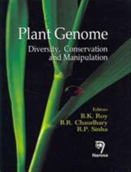 Hardcover Plant Genome: Diversity, Conservation and Manipulation Book