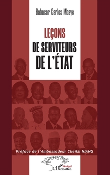 Paperback Leçons de serviteurs de l'État [French] Book