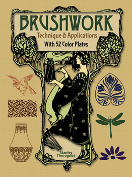 Paperback Brushwork Technique and Applications: With 52 Color Plates Book