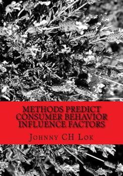 Paperback Methods predict consumer behavior influence factors Book
