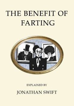 Hardcover The Benefit of Farting (Oneworld Classics Gift Editions) Book