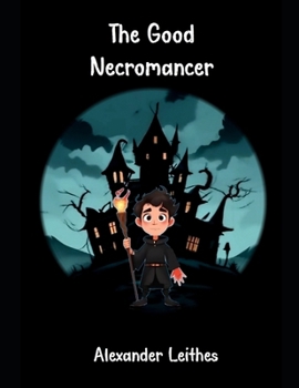 Paperback The Good Necromancer Book