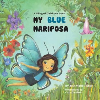 Paperback My Blue Mariposa Book