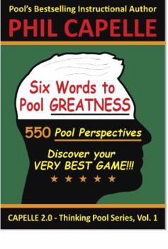 Paperback Six Words To Pool Greatness Book