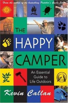 Paperback The Happy Camper: An Essential Guide to Life Outdoors Book