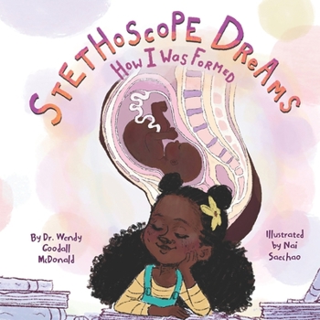 Paperback Stethoscope Dreams: How I Was Formed Book
