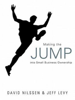 Paperback Making the Jump into Small Business Ownership Book