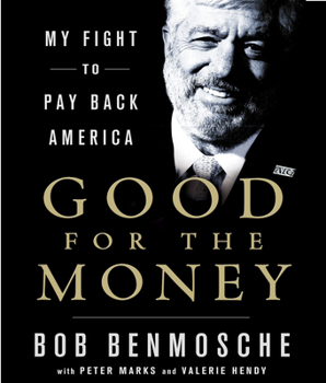 Audio CD Good for the Money: My Fight to Pay Back America Book