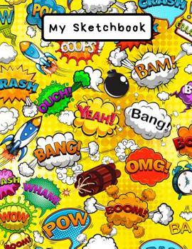 Paperback My Sketchbook: Comic speech bubble pattern, Large Sketchbook, 120 pages, 8.5 by 11 Book