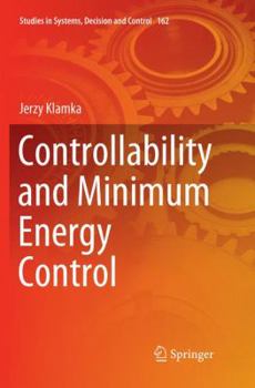 Paperback Controllability and Minimum Energy Control Book