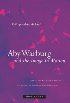 Paperback Aby Warburg and the Image in Motion (Mit Press) Book