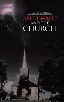 Paperback Antichrist and the Church Book