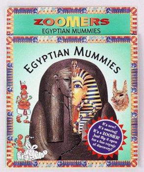 Egyptian Mummies : Zoomers Series - Book  of the Zoomers