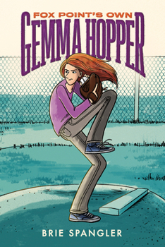 Hardcover Fox Point's Own Gemma Hopper: (A Graphic Novel) Book