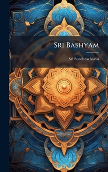 Hardcover Sri Bashyam [Sanskrit] Book