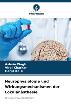 Paperback Neurophysiologie und Wirkungsmechanismen der Lokalanästhesie [German] Book