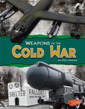 Hardcover Weapons of the Cold War Book