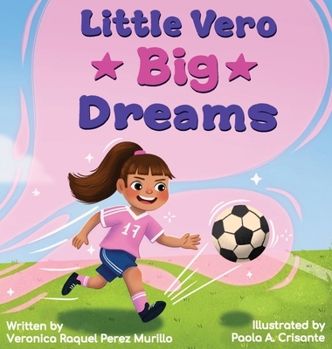 Little Vero, Big Dreams