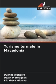 Turismo termale in Macedonia