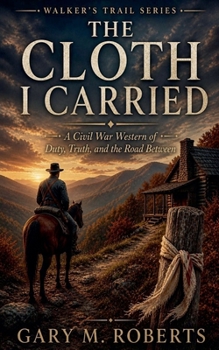 Paperback The Cloth I Carried Book