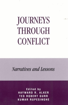 Journeys Through Conflict: Narratives and Lessons