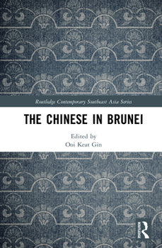 Hardcover The Chinese in Brunei Book