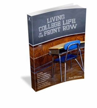 Paperback Living College Life in the Front Row Book