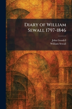 Paperback Diary of William Sewall 1797-1846 Book