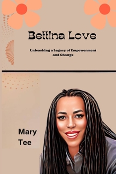 Bettina Love: Unleashing a Legacy of Empowerment and Change