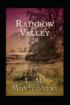 Paperback Rainbow Valley(illustrated Edition) Book
