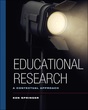 Hardcover Educational Research: A Contextual Approach Book