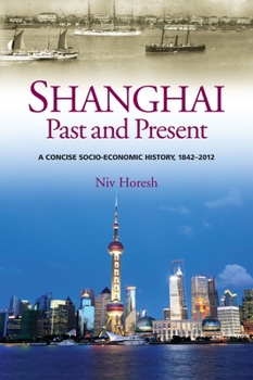 Hardcover Shanghai, Past and Present Book