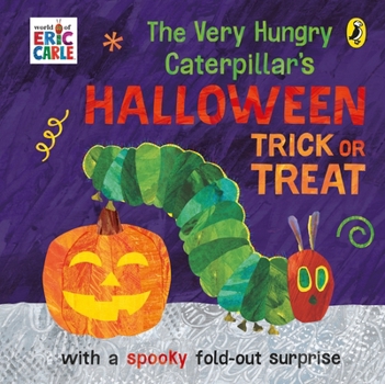 Paperback The Very Hungry Caterpillar's Halloween Trick or Treat Book