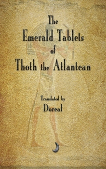 Hardcover The Emerald Tablets of Thoth The Atlantean Book