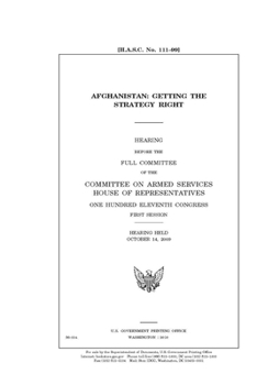 Paperback Afghanistan: getting the strategy right Book