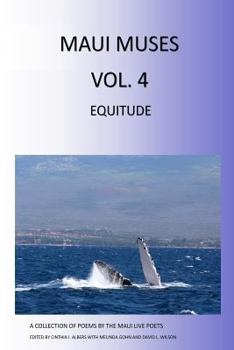 Paperback Maui Muses Volume 4: Equitude Book