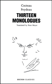 Paperback Cocteau & Feydeau: Thirteen Monologues Book