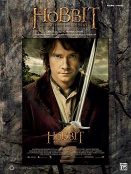 Paperback The Hobbit -- An Unexpected Journey: Sheet Music Selections from the Original Motion Picture Soundtrack (Piano/Vocal) Book