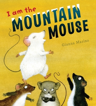 Hardcover I Am the Mountain Mouse Book