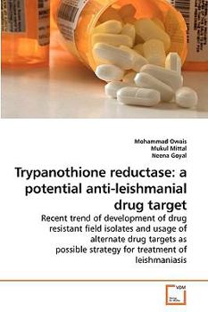 Paperback Trypanothione reductase: a potential anti-leishmanial drug target Book