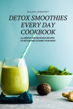 Paperback Detox Smoothies Every Day Cookbook Book
