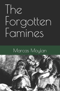 Paperback The Forgotten Famines Book