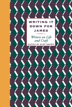 Paperback Writing It Down for James Book